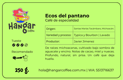 Ecos del Pantano | Typica y Bourbon Lavado
